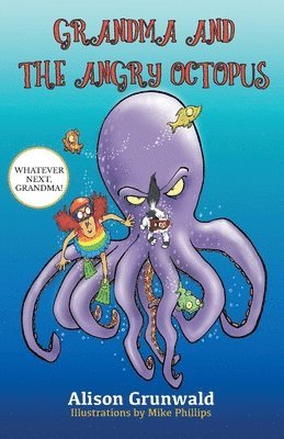 bokomslag Grandma and the Angry Octopus