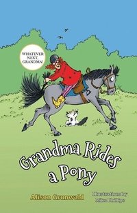 bokomslag Grandma Rides a Pony