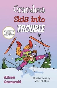bokomslag Grandma Skis into Trouble