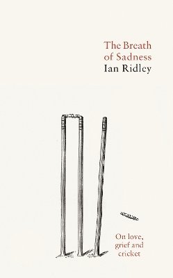 Ian Ridley - Breath of Sadness, Inbunden