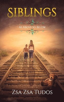 Siblings: As Above So Below 1