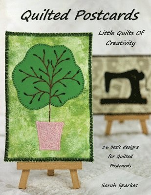 bokomslag Quilted Postcards - Little Quilts Of Creativity