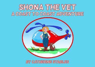 Catherine Stables - Shona the Vet, Häftad