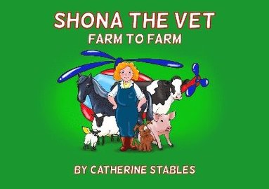 Catherine Stables - Shona The Vet, Häftad