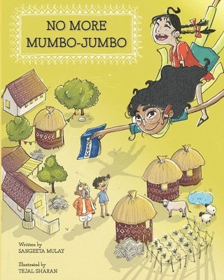 Sangeeta Mulay - No more mumbo jumbo, Häftad