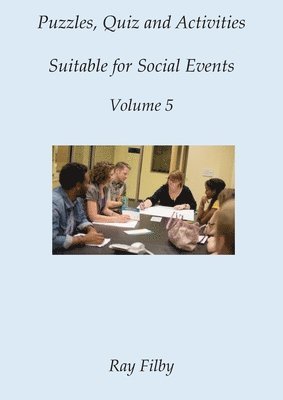 bokomslag Puzzles, Quiz and Activities suitable for Social Events Volume 5