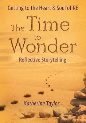 Katherine Taylor - Time to Wonder, Häftad