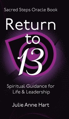 Julie Anne Hart - Return to 13, Inbunden