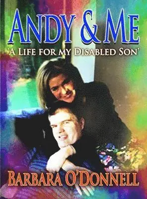Barbara O'Donnell - Andy & Me, Häftad. Tillgänglighet: Lägg i varukorg