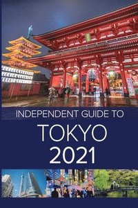 bokomslag The Independent Guide to Tokyo 2021