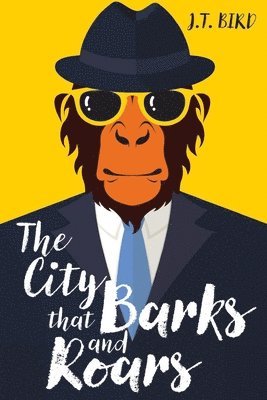 The City That Barks And Roars 1