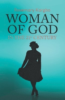 Woman of God in the 21st Century 1