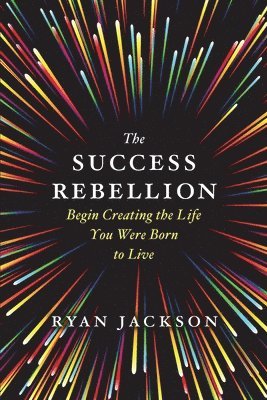 Ryan Jackson - Success Rebellion, Häftad