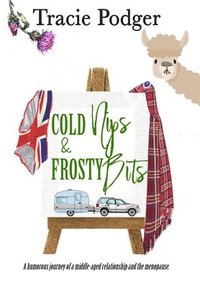 bokomslag Cold Nips & Frosty Bits