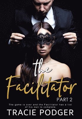 bokomslag The Facilitator, Part 2