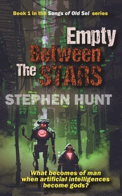 Empty Between the Stars 1