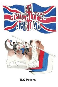 bokomslag Apocalypse Abroad