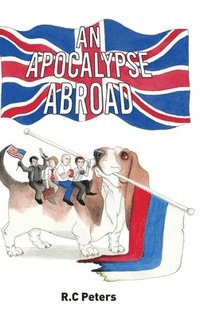 bokomslag Apocalypse Abroad