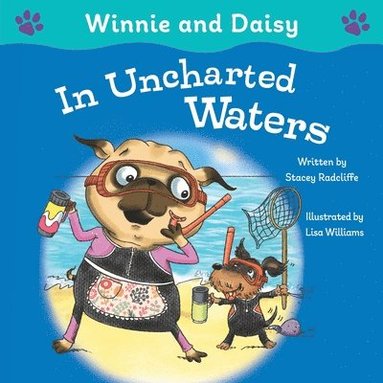 Stacey Radcliffe - Winnie and Daisy in Uncharted Waters, Häftad