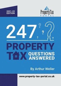bokomslag 247 Property Tax Questions Answered 2021-22