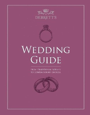 Elizabeth Wyse - Debrett's Wedding Guide, Inbunden