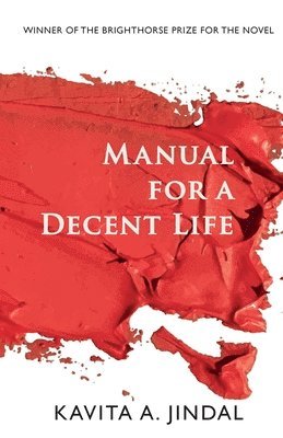 bokomslag Manual for a Decent Life