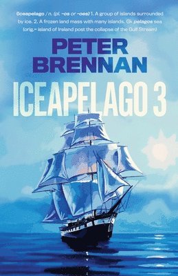 Peter Brennan - Iceapelago 3, Häftad