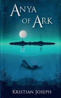 bokomslag Anya of Ark