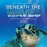 bokomslag The Amazing World Beneath the Waves: No