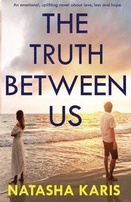 bokomslag The Truth Between Us