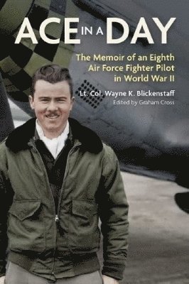 Wayne Blickenstaff, Graham Cross - Ace in a Day, Inbunden