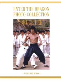 bokomslag Bruce Lee Enter the Dragon Photo album Vol 2