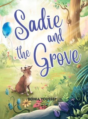 Sadie and the Grove 1