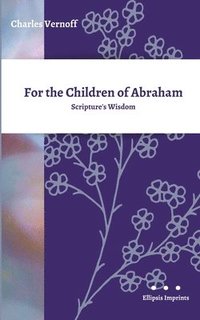 bokomslag For the Children of Abraham