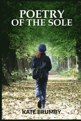 Poetry of the Sole: Christian Reflections and Poetry (Raising funds for National Emergencies Trust UK) 1