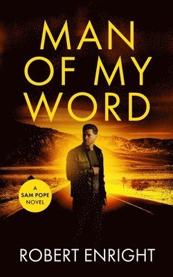 Robert Enright - Man of My Word, Häftad
