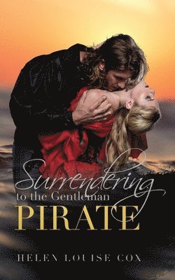 Surrendering to the Gentleman Pirate 1