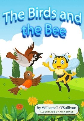 bokomslag Birds and the Bee