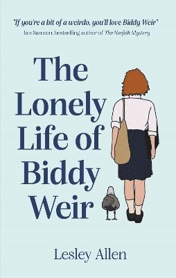 Lonely Life of Biddy Weir
