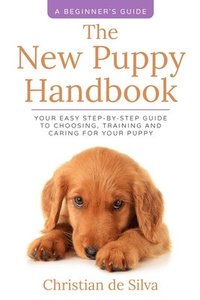 bokomslag The New Puppy Handbook