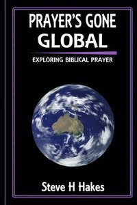 bokomslag Prayer's Gone Global