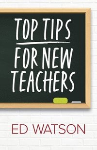 bokomslag Top Tips for New Teachers