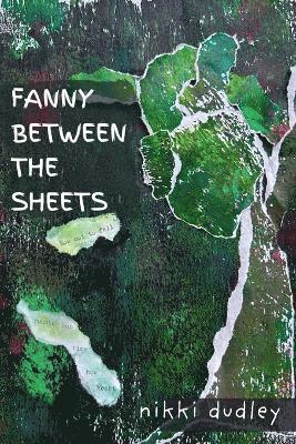 bokomslag Fanny Between The Sheets