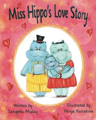 bokomslag Miss hippo's love story