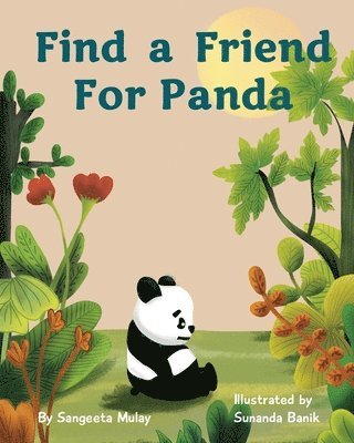 Sangeeta Mulay - Find a friend for Panda, Häftad