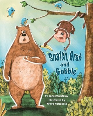 Sangeeta Mulay - Snatch, Grab and Gobble, Häftad