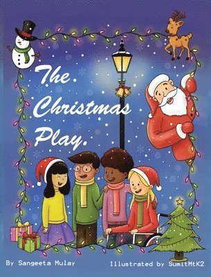 Sangeeta Mulay - Christmas play, Inbunden