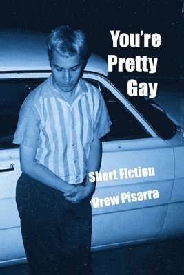 bokomslag You're Pretty Gay