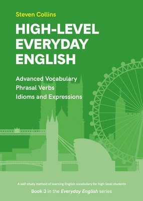 Steven Collins - High-Level Everyday English, Häftad
