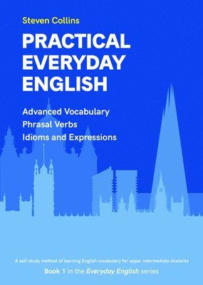 Steven Collins - Practical Everyday English, Häftad